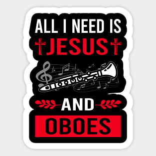 I Need Jesus And Oboe Sticker